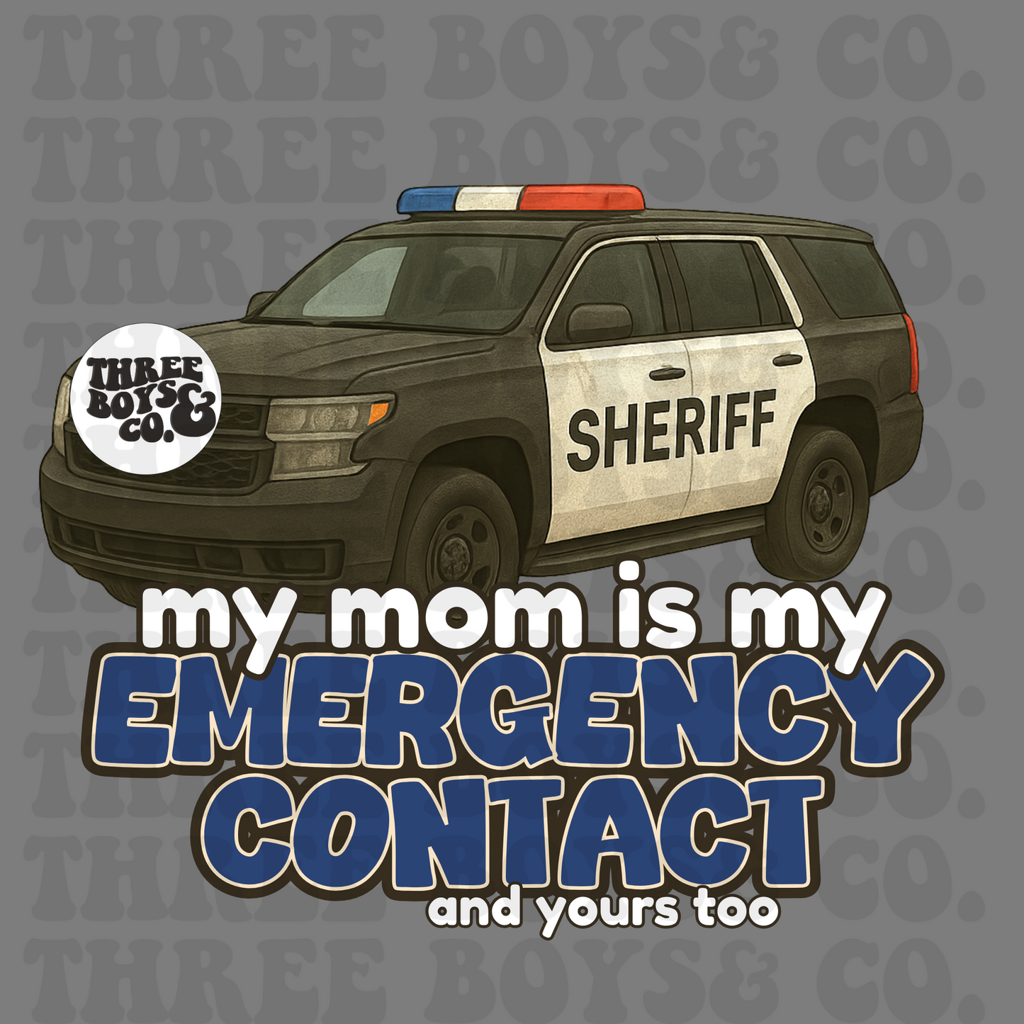 Emergency contact mom sheriff