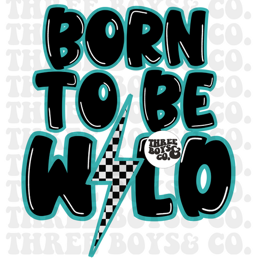 Born to be wild B&W png