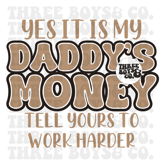 Daddy’s money brown png